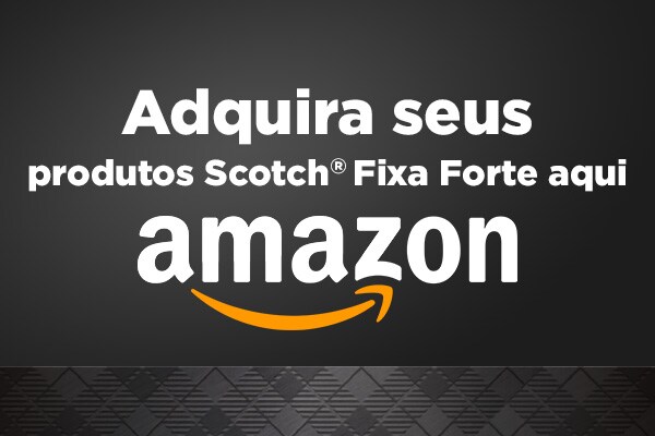 Adquira seus productos Scotch Fixa Forte em Amazon.
