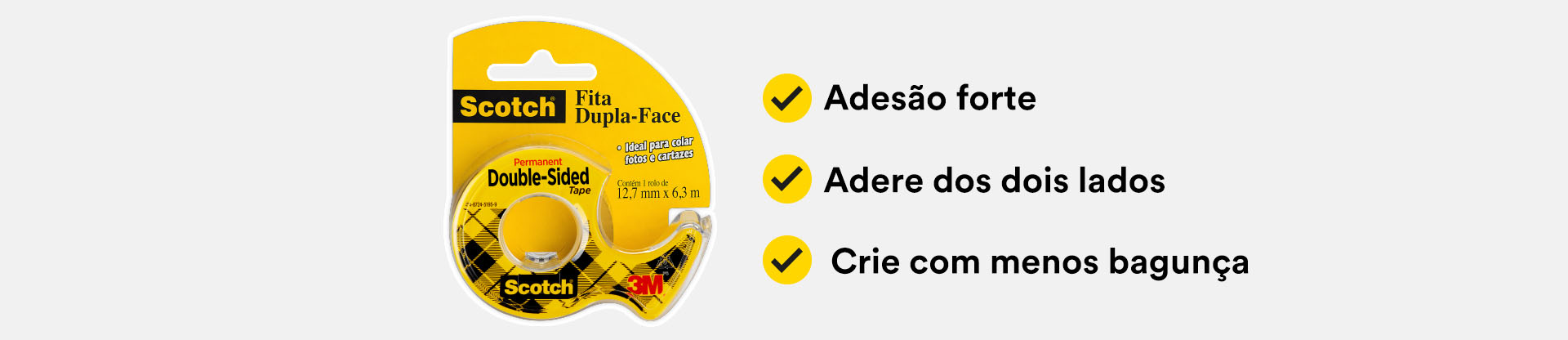 Banner com foto e 3 reivindicações de fita de dupla face.